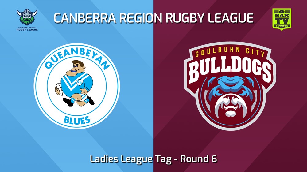 240511-video-Canberra Round 6 - Ladies League Tag - Queanbeyan Blues v Goulburn City Bulldogs Slate Image