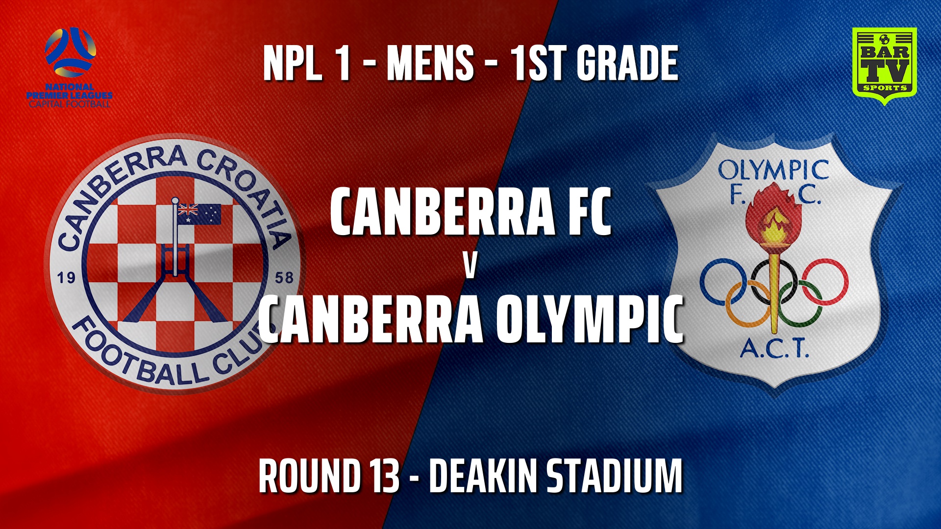 VIDEO Capital NPL Round 13 Canberra FC v Canberra Olympic FC